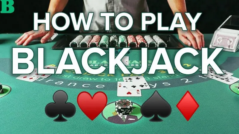 Tìm hiểu về những mẹo chơi Blackjack cần quan tâm